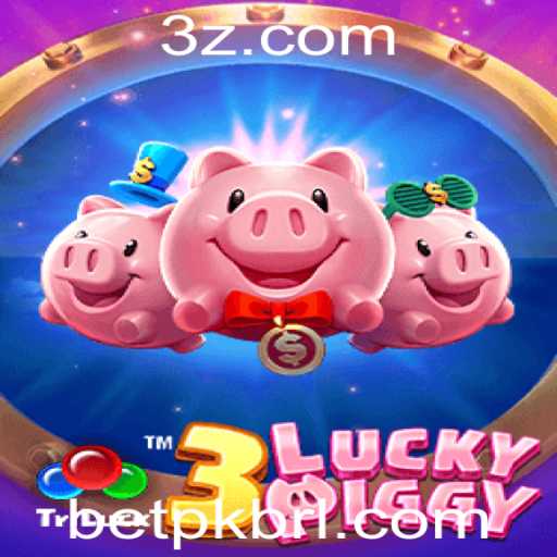 3LUCKYPIGGY e o Mundo de Oportunidades da Bet PK