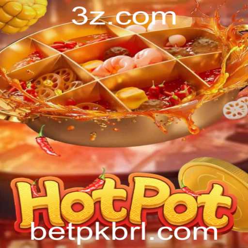 Descubra o Mundo do Jogo Hotpot com o Estilo Bet PK